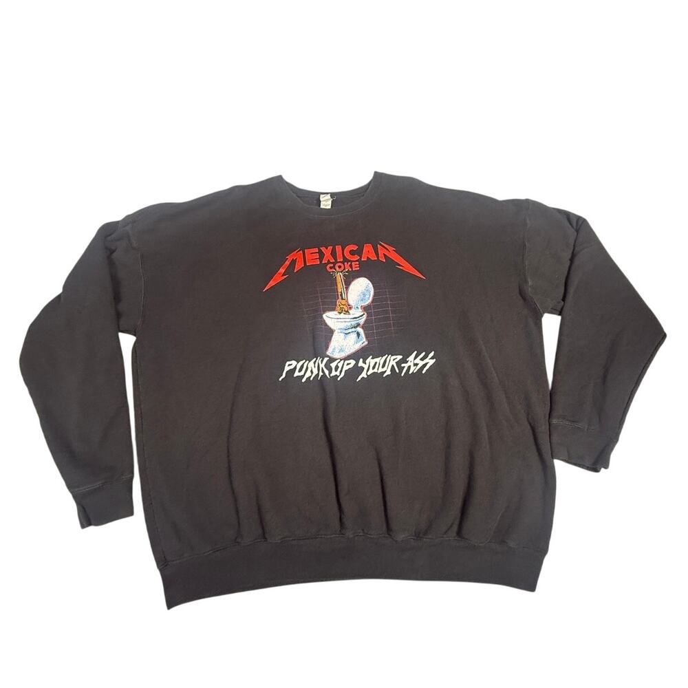Mexican Coke Punk Up Your Ass Sweatshirt Black Metal Parody Crewneck Punk Rock